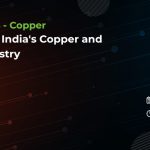 Outlook on India's Copper and Nickel Industry
